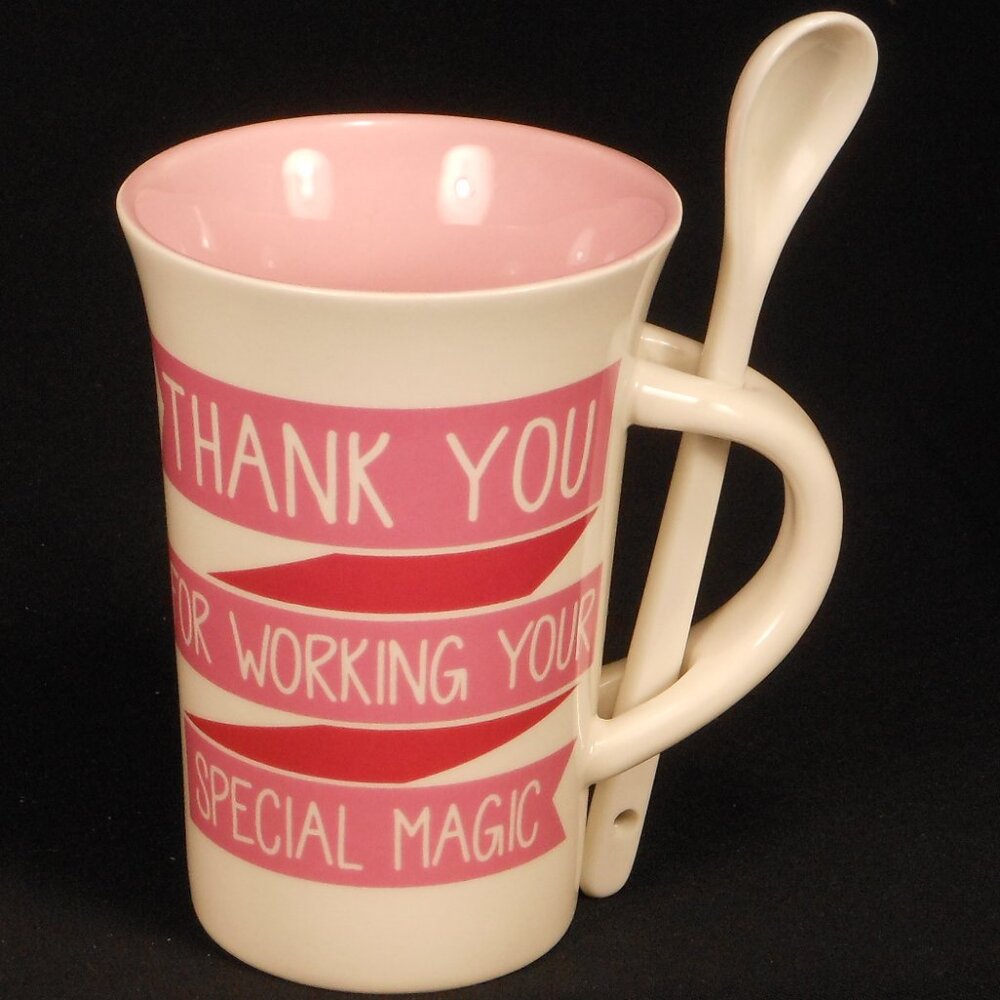 Thank You For Working Your Special Magic. Our name is Mud coffee mug